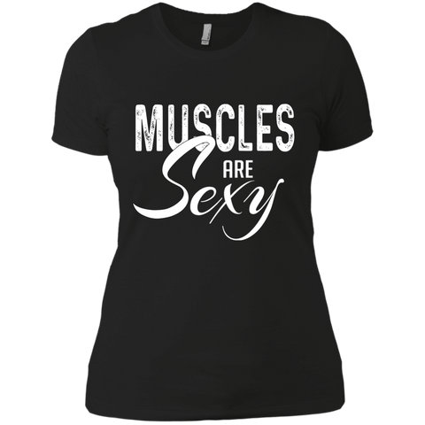 Ladies' "Muscles Are Sexy" Boyfriend T-Shirt
